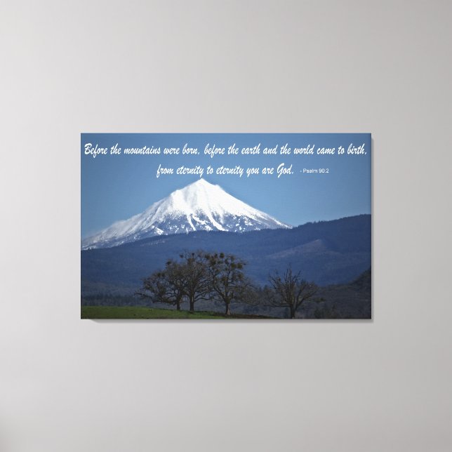 Toile Mont McLoughlin - Psaumes 90:2 (Recto)
