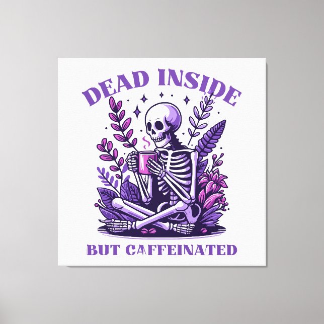 Toile Mort à l'intérieur mais caféiné (Recto)