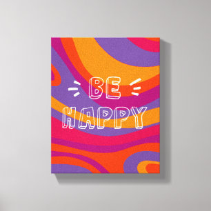 Toile motif biologique Abstrait Positive Be happy quote