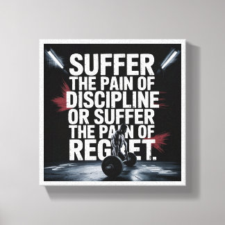 Toile Motivational Gym Wall Art - Suffer the Pain of Dis