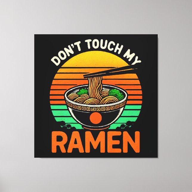 Toile N' touchez pas l'amoureux de ramen (Recto)
