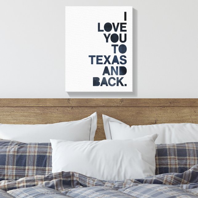 Toile Navy Blue Love You To Texas and Back (Insitu(Chambre))