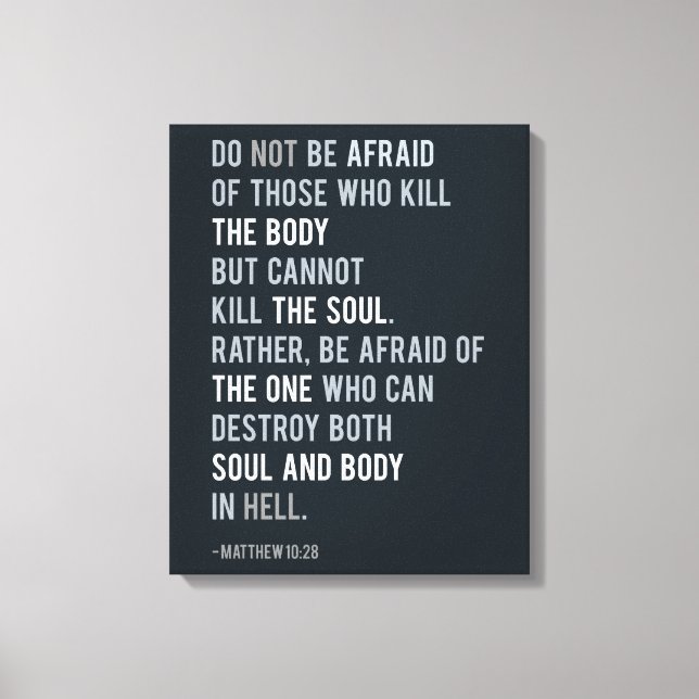 Toile N'ayez pas peur Matthieu 10:28 Bible Verse (Recto)