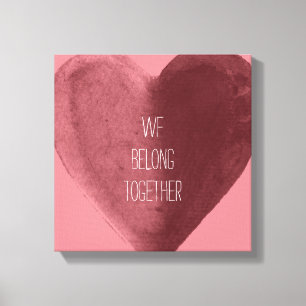 Toile Nous appartenons ensemble coeur