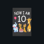 Toile Now I, 10 ans d'âge 10 Birthday<br><div class="desc">Joyeux anniversaire. Funny and lovely Kids Birthday design with a cute Elephant,  two ferrets and a girafe celebrating your birthday at the zoo.</div>