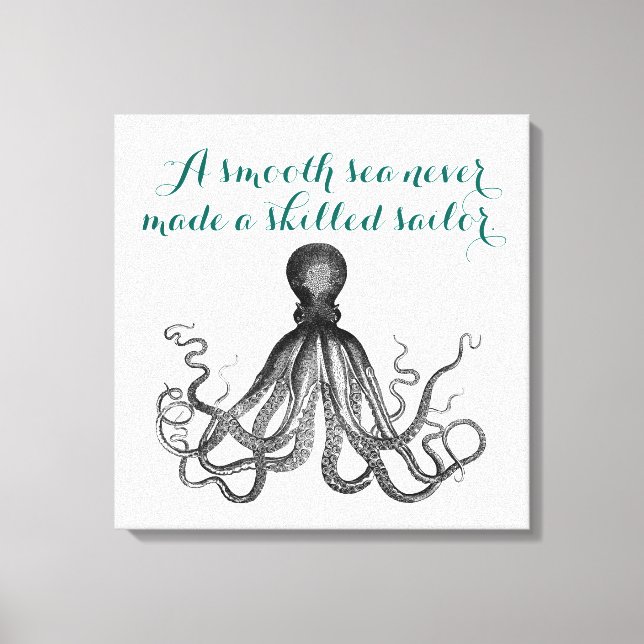 Toile Octopus Nautique Kraken une mer lisse jamais fait (Recto)