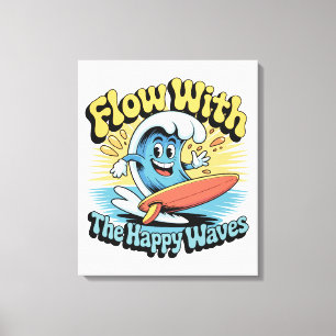 Toile Œuvre d'art murale Flow With The Happy Waves