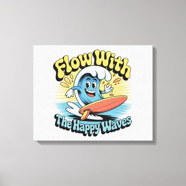 Toile Œuvre d'art murale Flow With The Happy Waves (Recto)