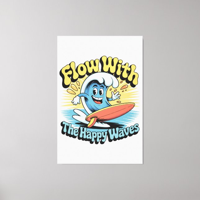 Toile Œuvre d'art murale Flow With The Happy Waves (Recto)