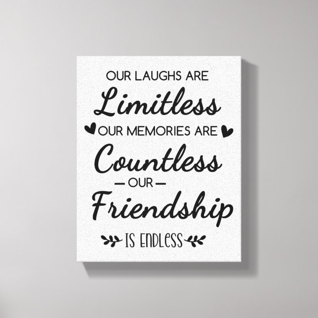 Toile Our Laughs Are Limitless Friendship Quote (Recto)