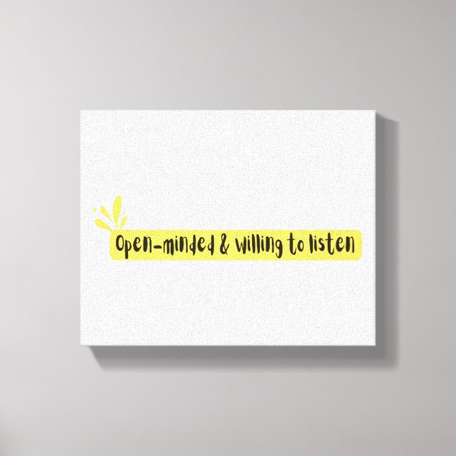 Toile Ouvert d'Esprit et Disposé à Écouter – Typographie (Recto)