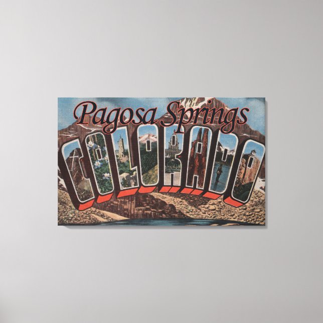 Toile Pagosa Springs, Colorado - Grandes Lettres (Recto)