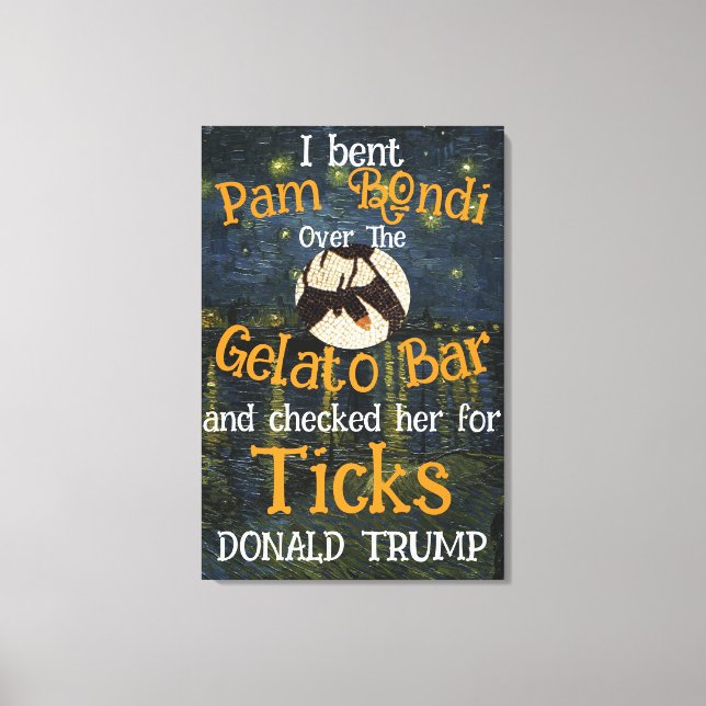 Toile PAM BONDI Gelato Bar & Ticks TRUMP (Recto)