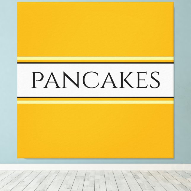 Toile PANCAKES Texte brillant Golden Yellow White Stripe (Insitu (Plancher de Bois))