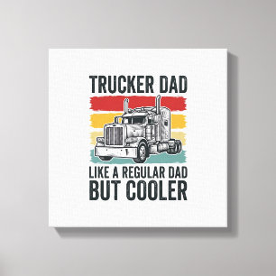 Toile Papa routier comme un papa normal mais T-shirt plu