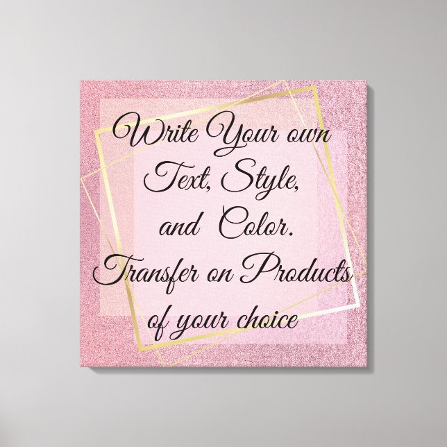 Toile Parties scintillant rose fille Écrivez votre propr (Recto)