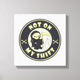 Toile Pas sur mon poste Grim Reaper Citation d'Halloween