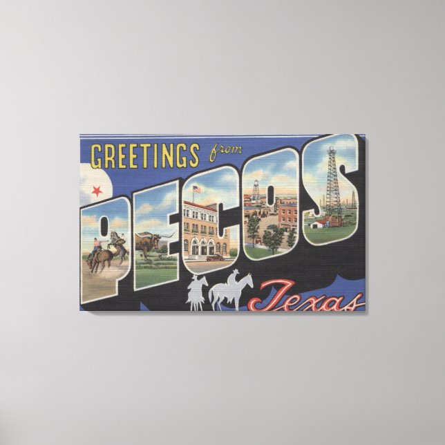 Toile Pecos, TexasGrandes lettres ScènesPecos, TX (Recto)