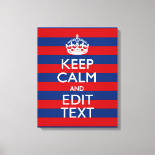 Toile Personalisé KEEP CALM Your Text on Stripes