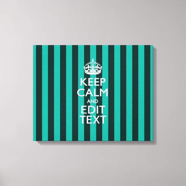 Toile Personnalisable Conserver Le Calme De Votre Texte  (Recto)