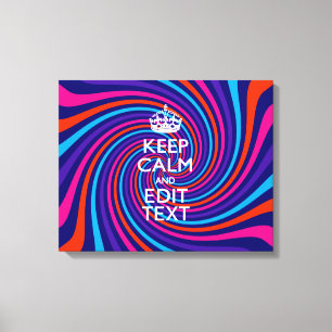 Toile Personnalisez votre texte Conserver le calme sur M