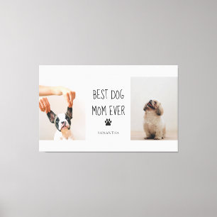 Toile Photo Collage moderne Meilleur Chien Maman Jamais