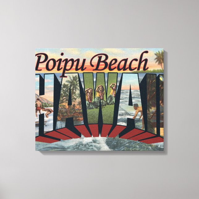 Toile Poipu Beach, Hawaii - Scènes de grandes lettres (Recto)