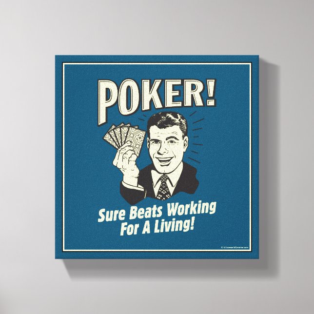 Toile Poker : Les Beats Travaillent pour Vivre (Recto)