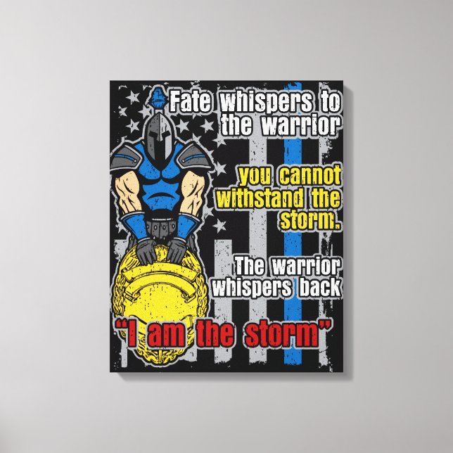 Toile Police Trojan Warrior Je Suis La Tempête (Recto)