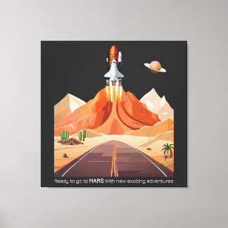 Toile Prêt à aller sur Mars