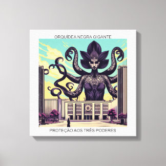 Toile PROTEÇÃO AOS TRÊS PODERES - impressão em tela