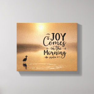 Toile Psaume 30:5 Joie arrive le matin Bible Verse