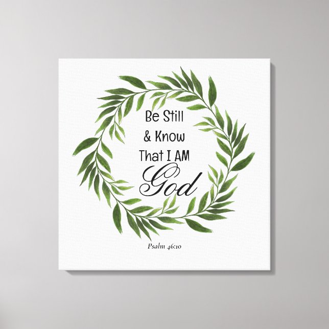 Toile Psaume 46:10 Être encore et connaître (Recto)