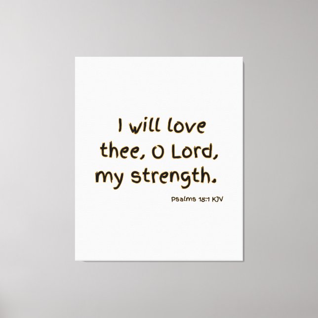 Toile Psaumes 18:1 Bible Verse KJV Wall Art (Recto)