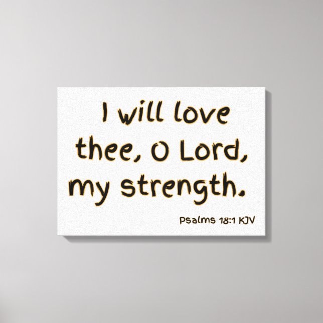 Toile Psaumes 18:1 Bible Verse KJV Wall Art (Recto)