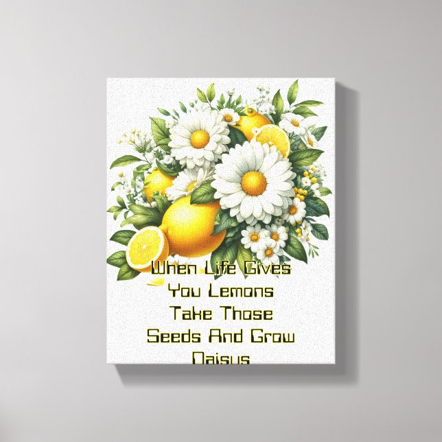 Toile Quand la vie vous donne des citrons  (Recto)