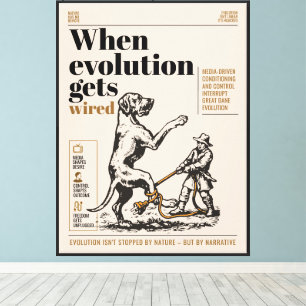 Toile Quand l'évolution est câblée, les Grands Danois so