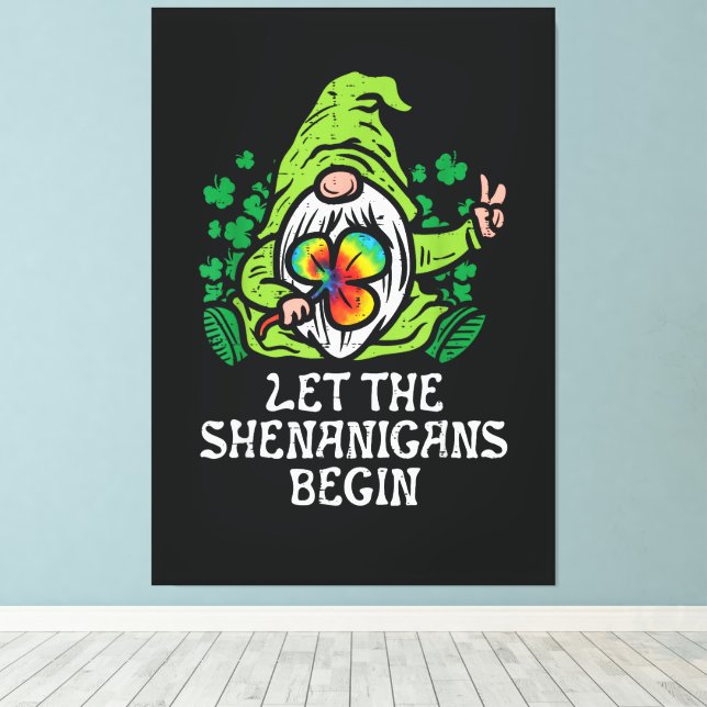 Toile Que les Shenanigans commencent (Insitu (Plancher de Bois))