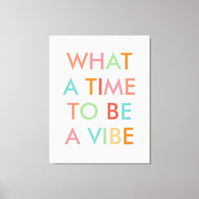 Toile Quelle heure d'être une citation motivationnelle (Recto)