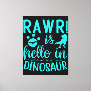 Toile Rawr ! Bonjour à Dinosaur