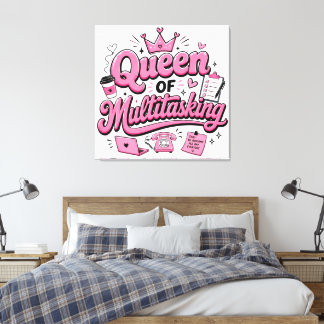 Toile Reine du multitâche