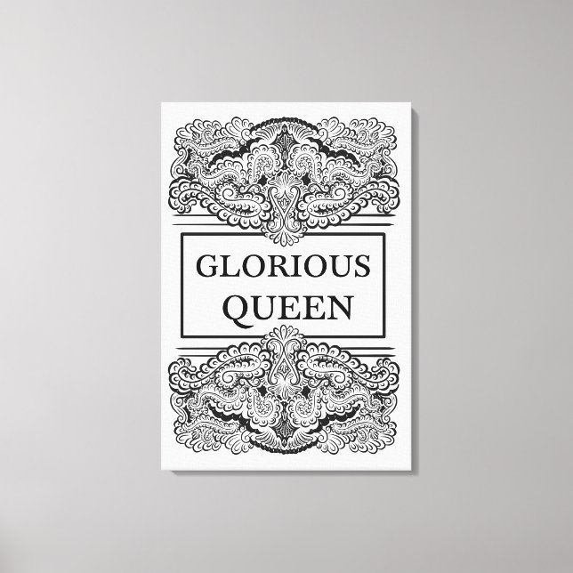 Toile REINE GLORIEUSE - Citation positive (Recto)
