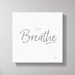Toile Respire juste la citation de méditation de Yoga