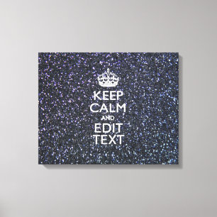 Toile Restez calme et ayez votre texte à minuit