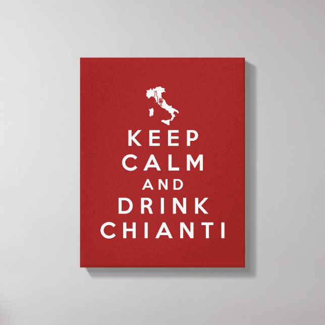 Toile Restez calme et buvez du Chianti (Recto)