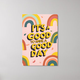 Toile Retro "Good Day" Motivational Quote Rainbow Print