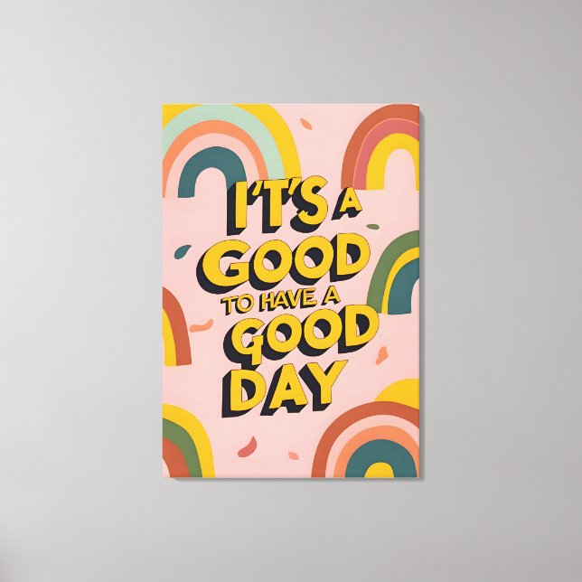 Toile Retro "Good Day" Motivational Quote Rainbow Print (Recto)