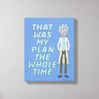 RICK ET MORTY™ | C'Était Mon Plan Tout Le Temps