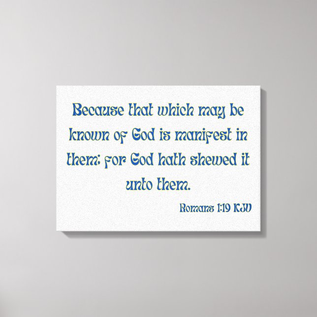 Toile Romans 1:19 Bible Verse KJV Wall Art (Recto)