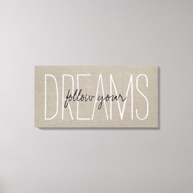 Toile Rustique Chic Suivez Vos Rêves (Recto)